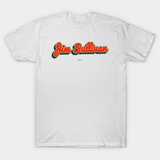 Jim Sullivan T-Shirt